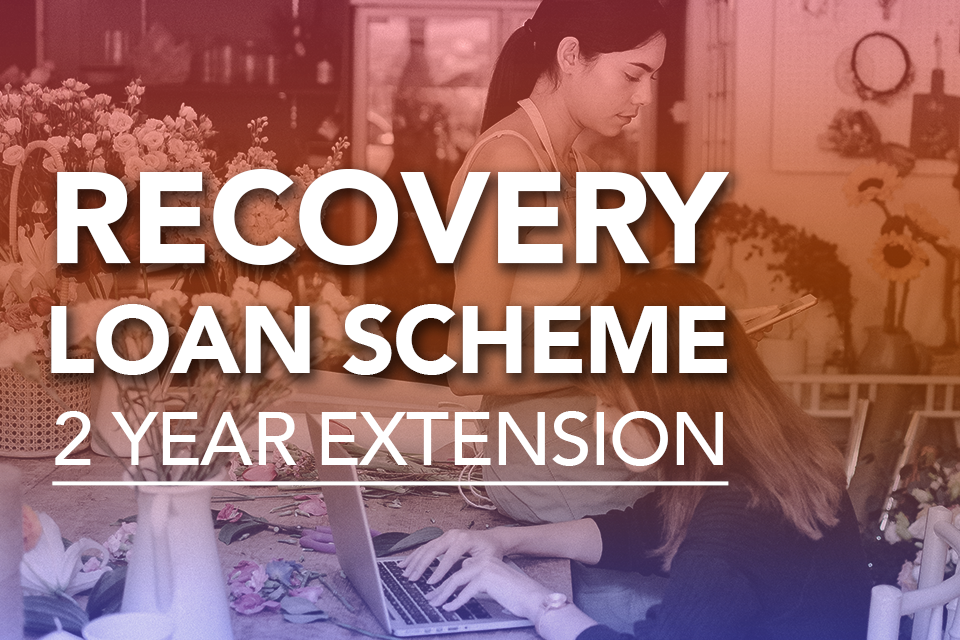 Recovery Loan Scheme - 2 Year Extension PR Image